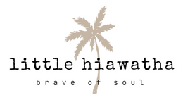 LITTLE HIAWATHA